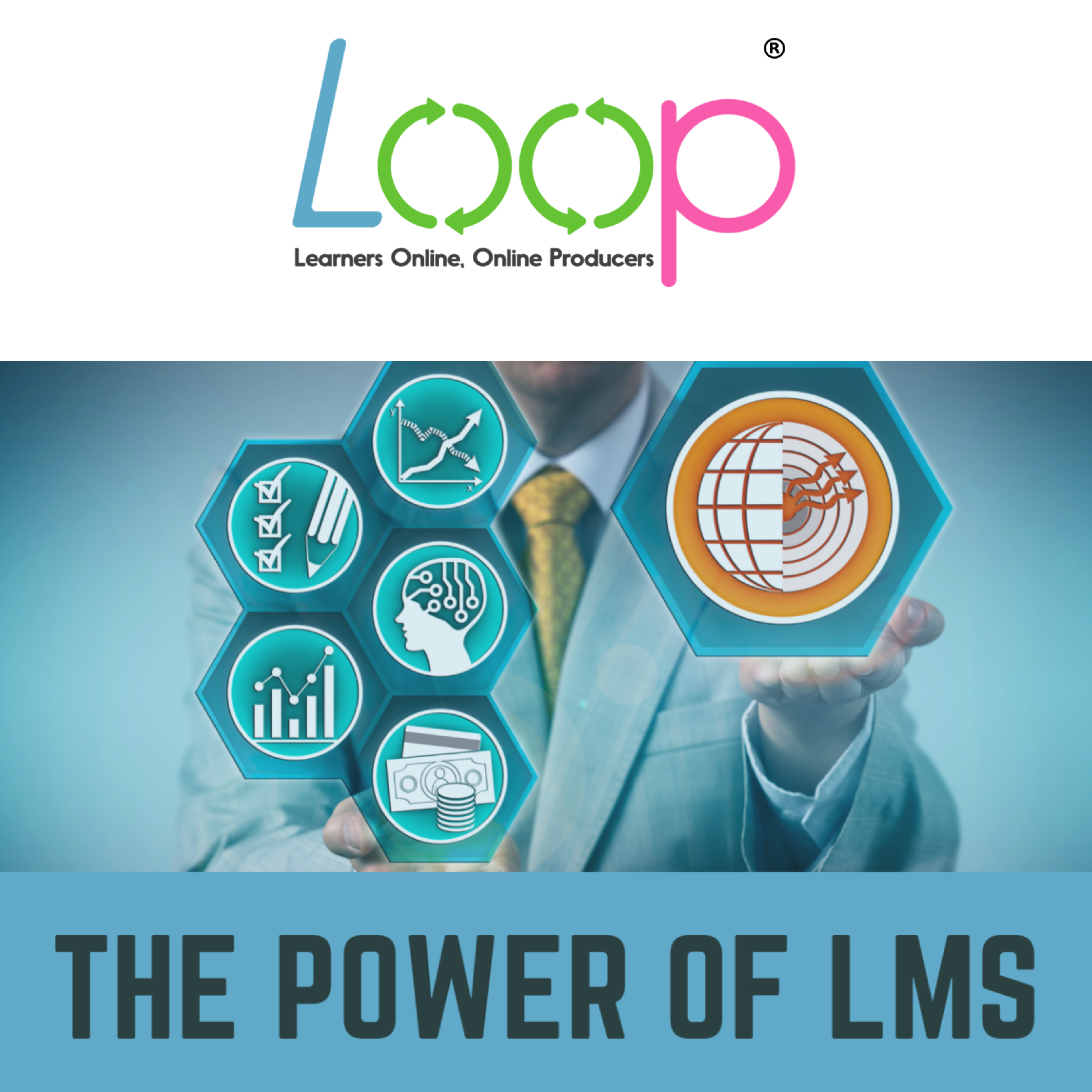 The Power of LMS
