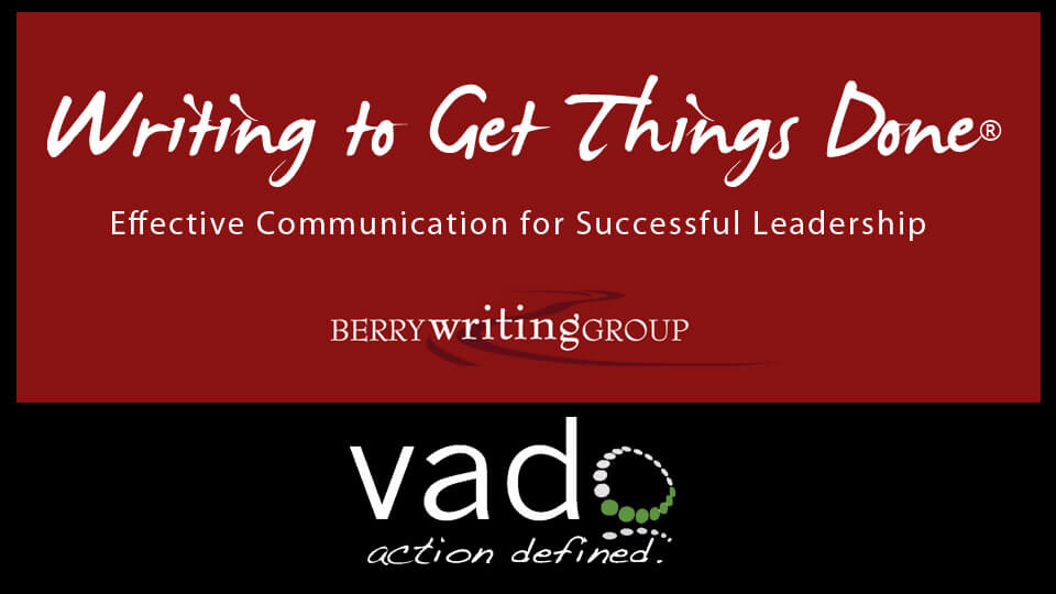 Improve with the Writing to Get Things Done® Toolkit 